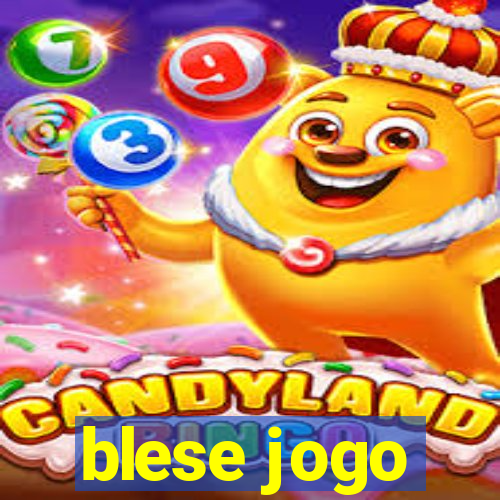 blese jogo